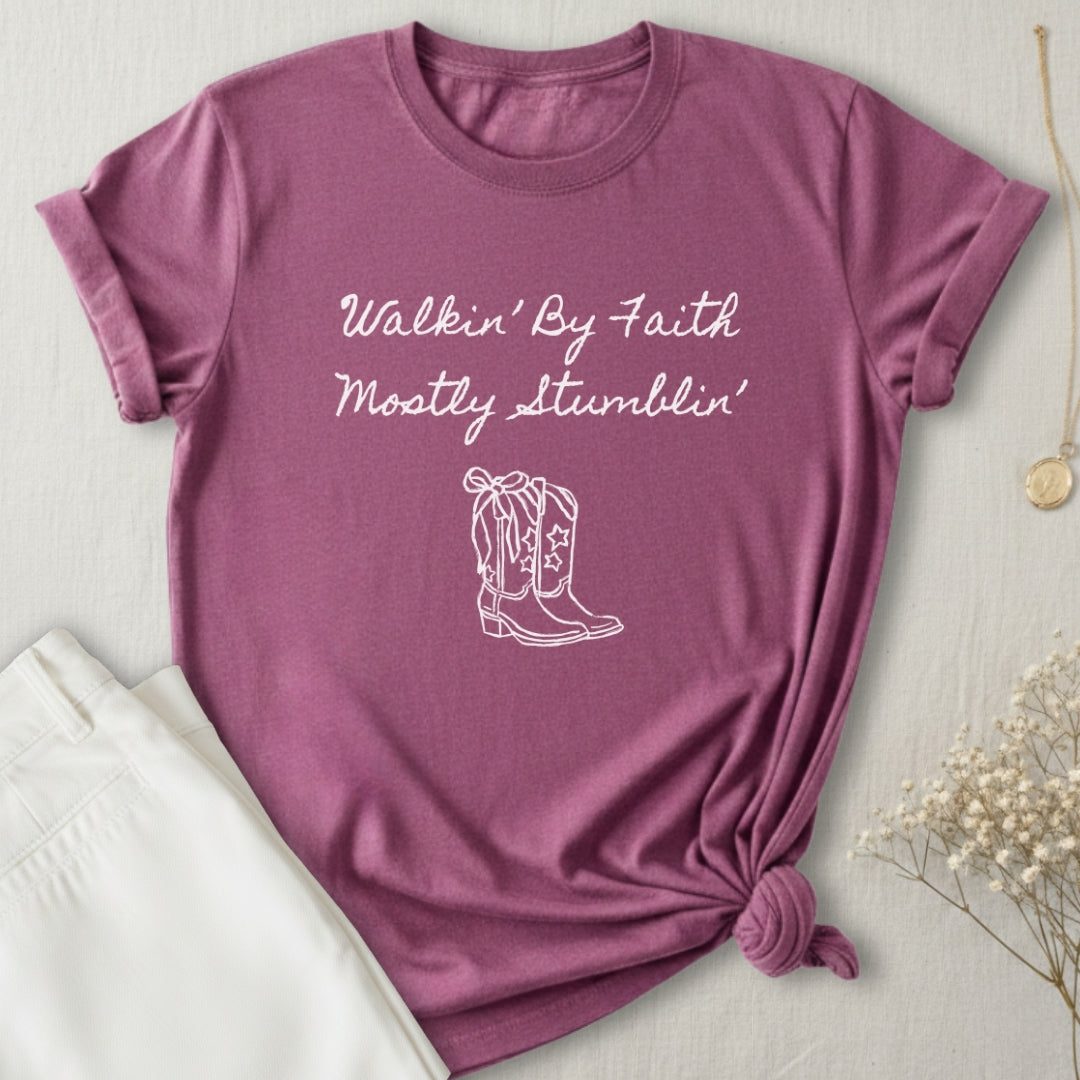 Walkin' By Faith T-Shirt