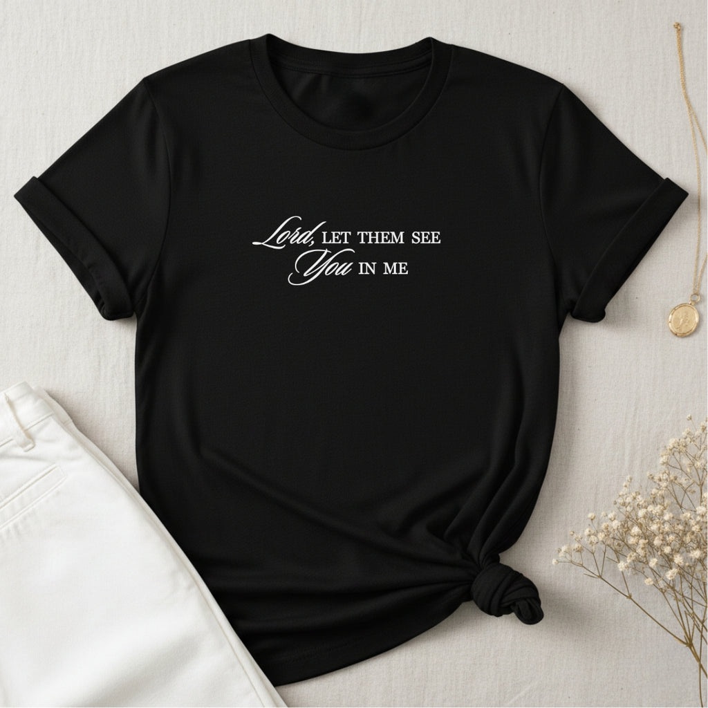 Lord Let Them T-Shirt