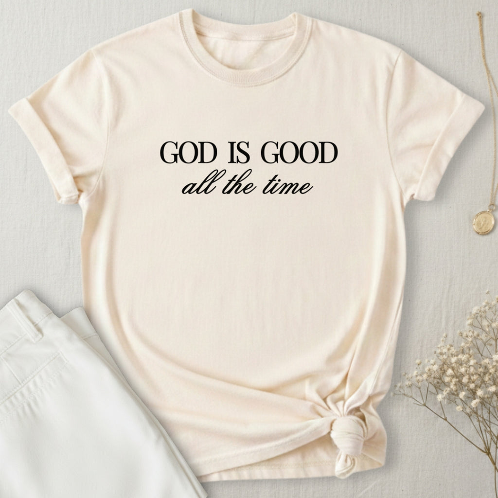 God Is Good T-Shirt