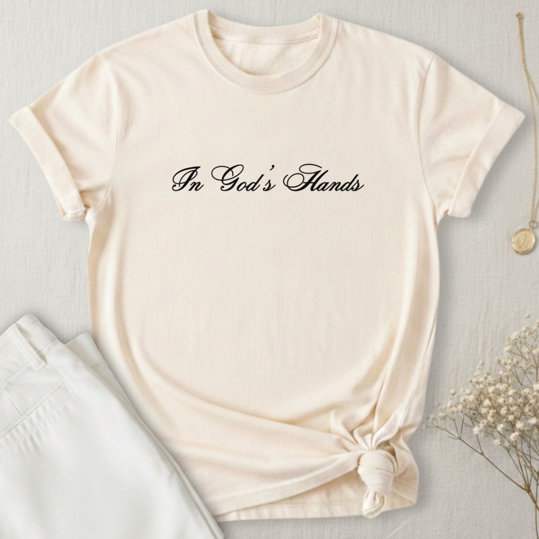 In God's Hands T-Shirt
