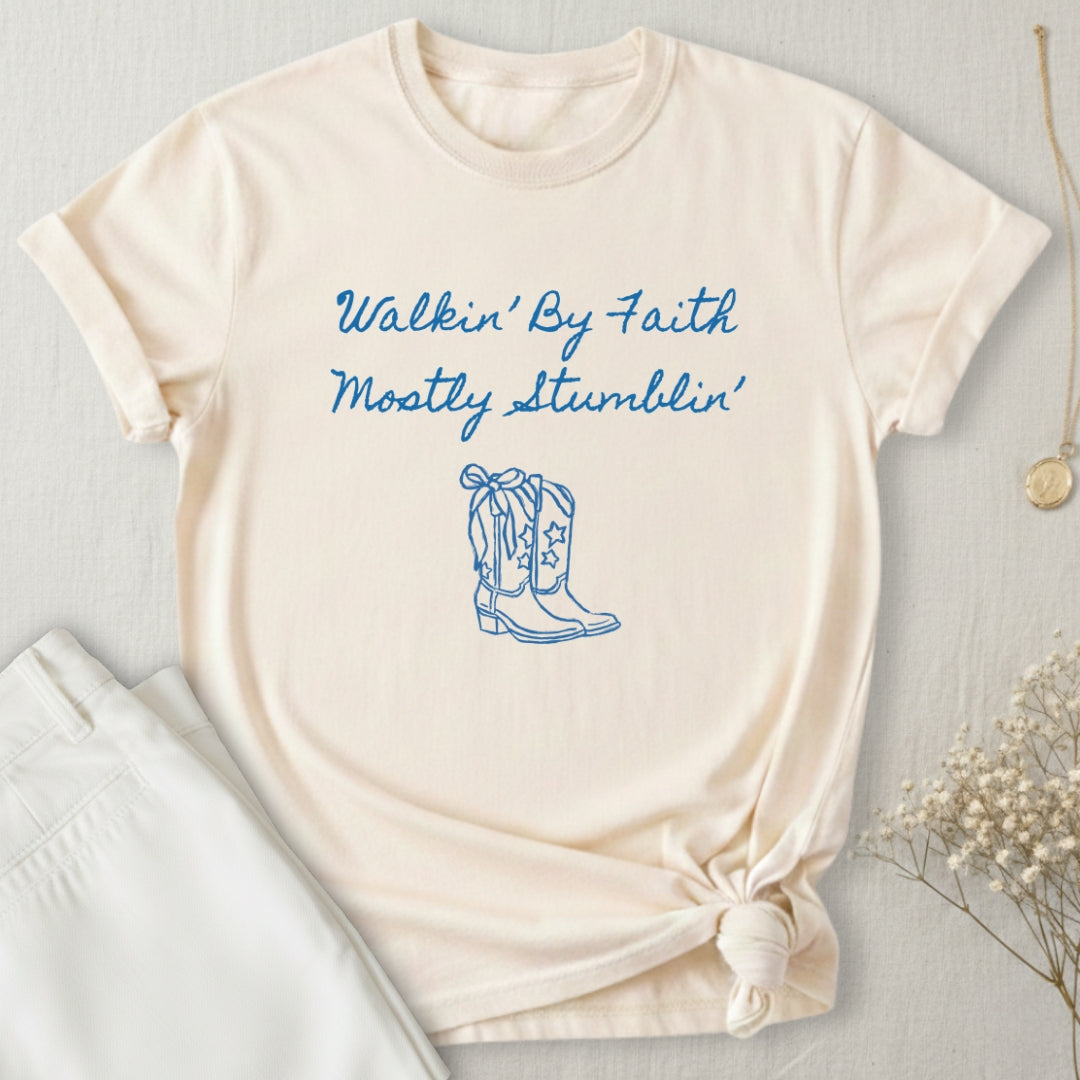 Walkin' By Faith T-Shirt