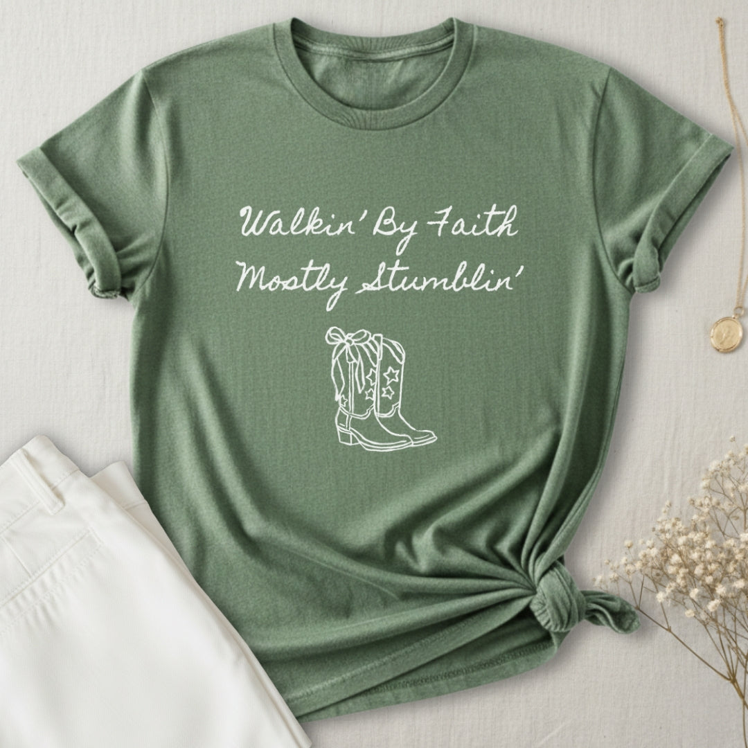 Walkin' By Faith T-Shirt