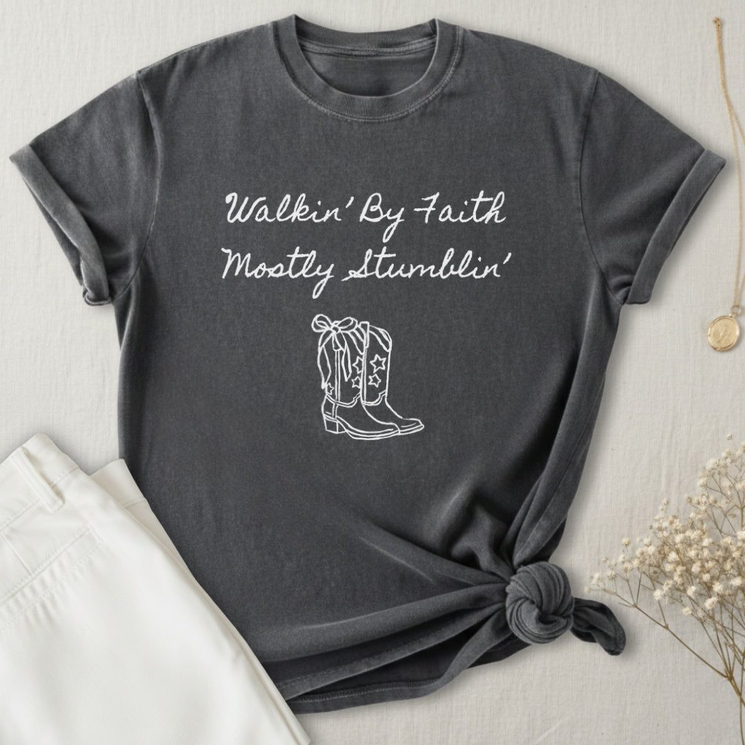 Walkin' By Faith T-Shirt